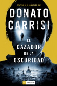 El cazador de la oscuridad