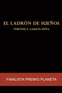 El ladrón de sueños (Verónica García-Peña)