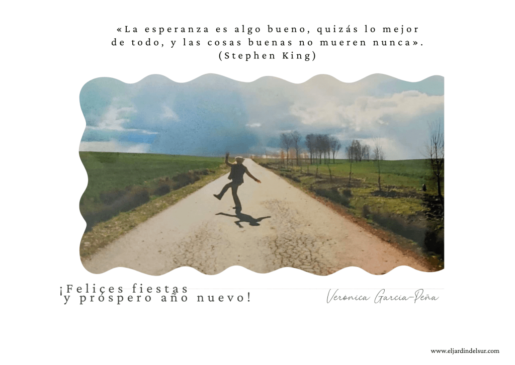 Felicitación de Navidad El Jardín del Sur - Cita de Stephen King sobre la esperanza