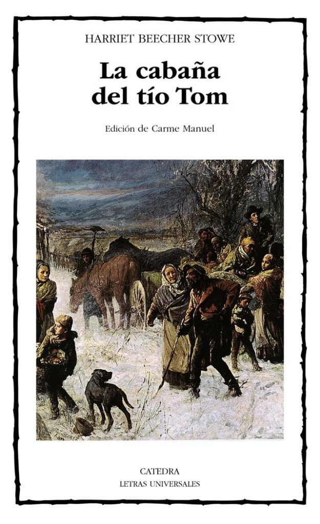 Reseña de ‘La cabaña del tío Tom’, de Harriet Beecher Stowe, una novela sobre la esclavitud, la fe y la injusticia que marcó la literatura estadounidense.