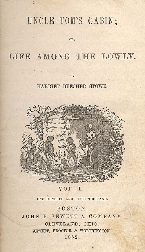 Ilustración original de la portada de La cabaña del tío Tom (1852), mostrando la edición de Boston del Volumen I editada por John P. Jewett & Company.